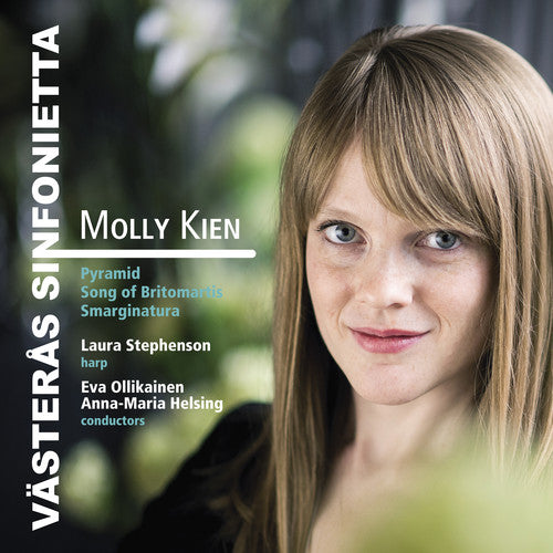 Kien / Sinfonietta / Ollikainen / Stephenson: Molly Kien: Orchestral Works