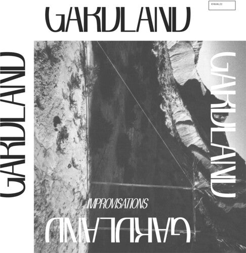 Gardland: Improvisations