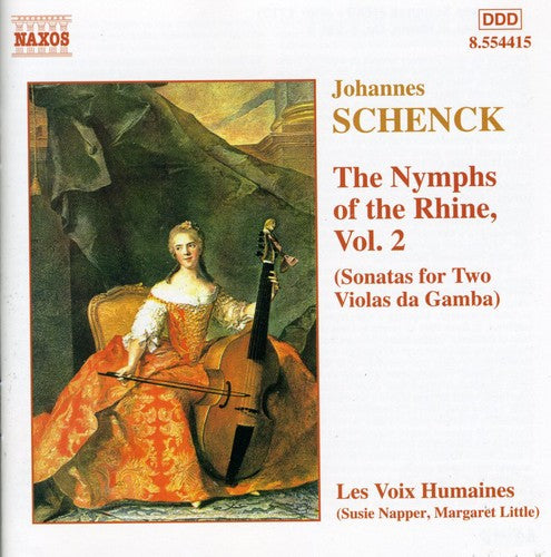 Schenck / Voix Humaines: Nymphs of the Rhine 2