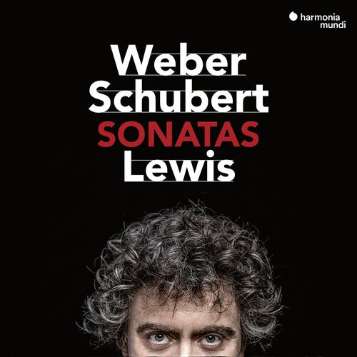 Lewis, Paul: Weber & Schubert: Piano Sonatas