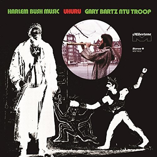 Bartz, Gary / Ntu Troop: Harlem Bush Music - Uhuru