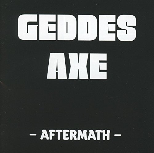 Geddes Axe: Aftermath