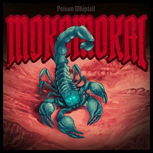 Mokomokai: Poison Whiptail