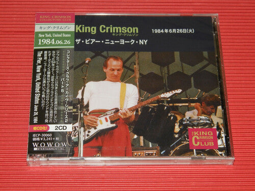 King Crimson: Collector's Club 1984.06.26 The Pier New York Ny