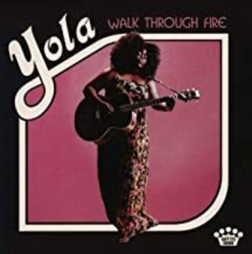 Yola: Walk Through Fire