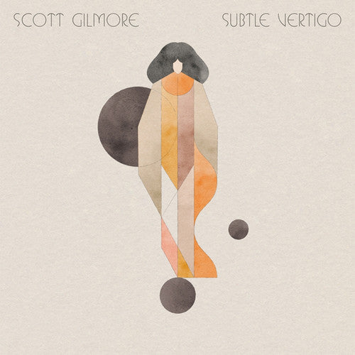 Gilmore, Scott: Subtle Vertigo