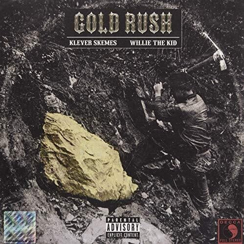 Klever Skemes / Willie the Kid: Gold Rush