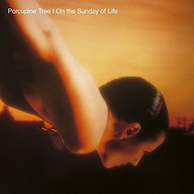 Porcupine Tree: On The Sunday Of Life