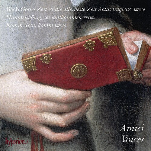 Amici Voices: Bach: Cantatas Nos.106 & 182