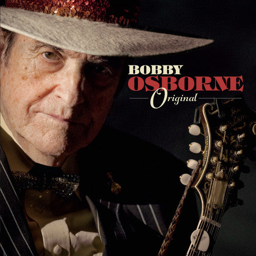 Osborne, Bobby: Original