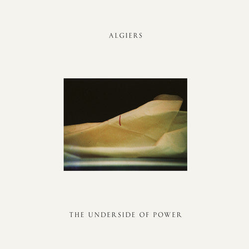 Algiers: The Underside Of Power