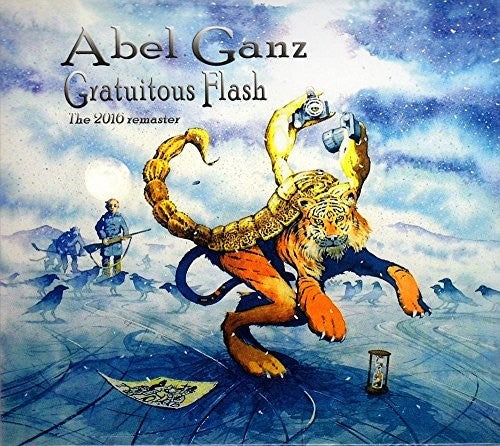 Ganz, Abel: Gratuitous Flash 2016 Remix