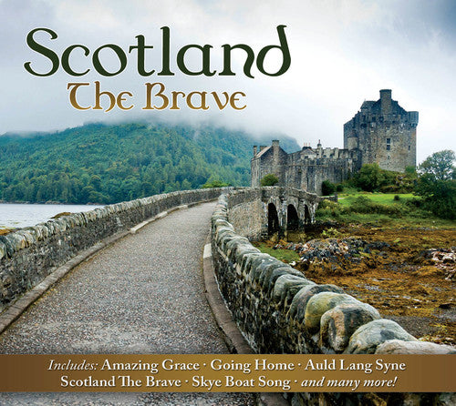 Scotland the Brave / Various: Scotland the Brave