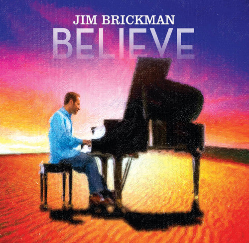 Brickman, Jim: Jim Brickman: Believe