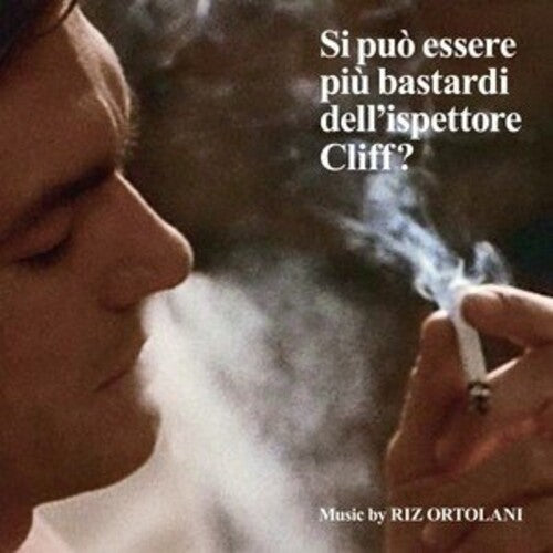 Ortolani, Riz: Si Può Essere Più Bastardi Dell'ispettore Cliff? (Mafia Junction, Superbitch) (Original Soundtrack)