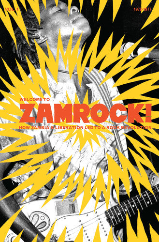 Welcome to Zamrock 1 / Various: Welcome To Zamrock 1 / Various