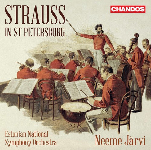 Strauss II / Smirnitskaya / Estonian National: Strauss in St. Petersburg