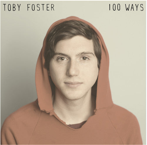 Foster, Toby: 100 Ways