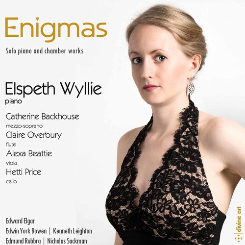 Bowen / Elgar / Leighton / Rubbra / Wyllie: Enigmas