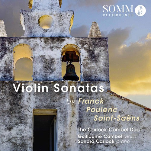 Franck / Poulenc / Saint-Saens: Saint-Saens: Violin Sonatas