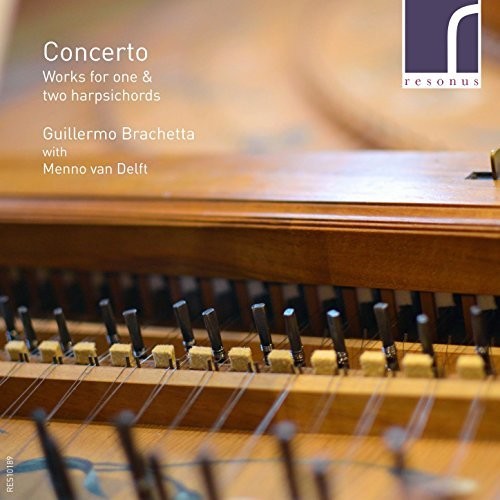 Bach, J.S. / Graun / Brachetta: Concerto: Works for One & Two Harpsichords