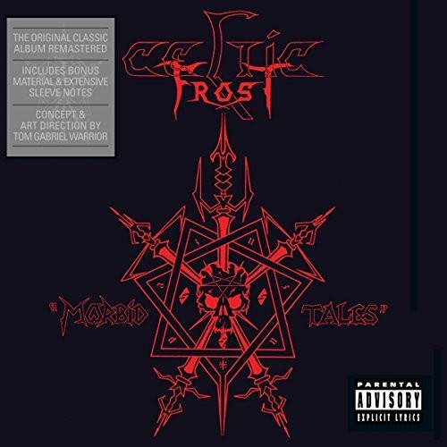 Celtic Frost: Morbid Tales