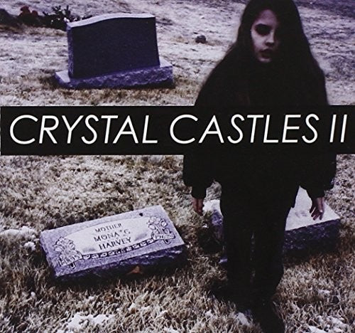 Crystal Castles: Ii (14+1 Track)
