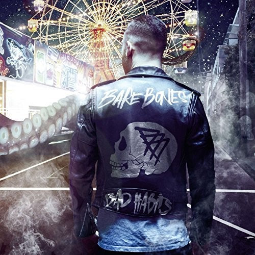 Bare Bones: Bad Habits (Limited Edition Splatter Vinyl)