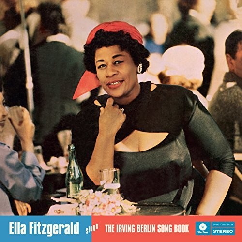 Fitzgerald, Ella: Ella Fitzgerald Sings The Irving Berlin Songbook