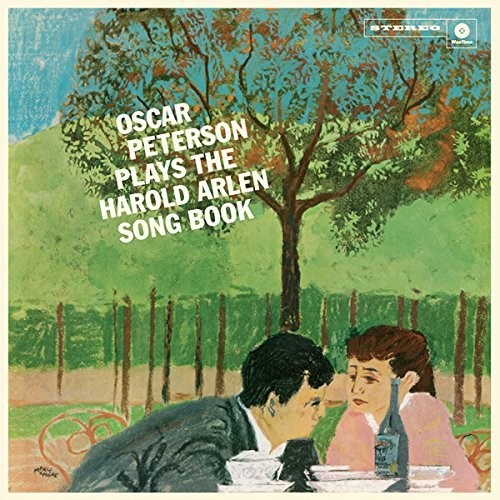 Peterson, Oscar: Plays The Harold Arlen Song Book + 4 Bonus Tracks