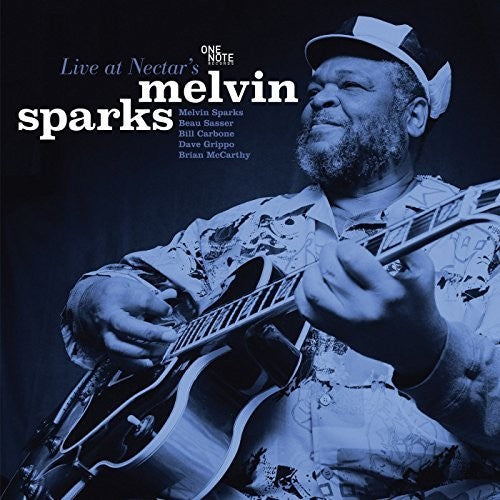 Melvin Sparks: Live At Nectar's