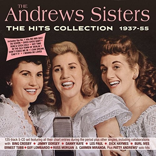 Andrews Sisters: Andrews Sisters - The Hits Collection 1937-55