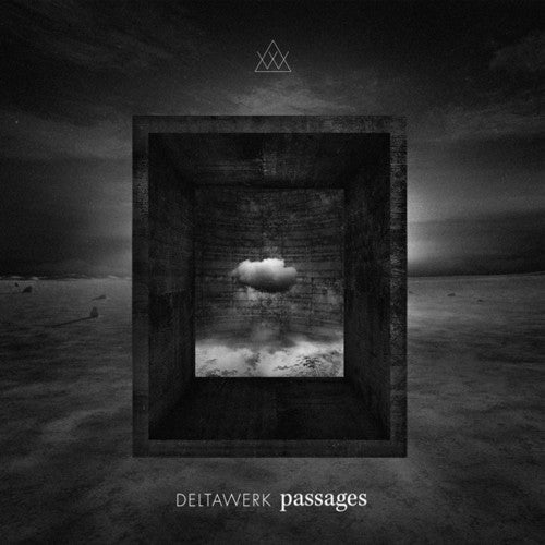 Deltawerk: Passages