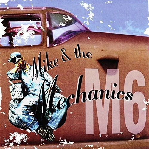 Mike & the Mechanics: Mike & The Mechanics M6