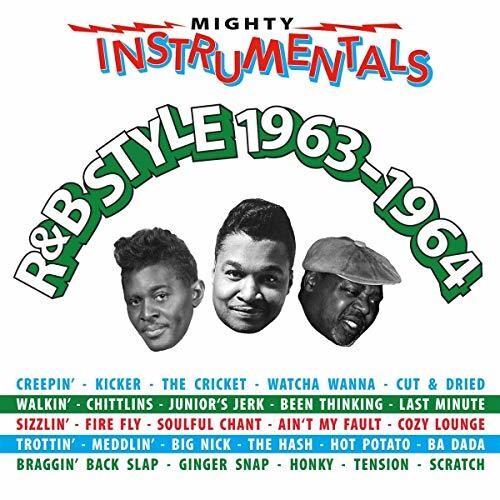 Mighty Instrumentals R&B-Style 1963-1964 / Various: Mighty Instrumentals R&B-Style 1963-1964 / Various