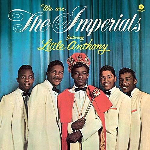 Little Anthony & Imperials: We Are The Imperials