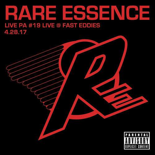 Rare Essence: Live Pa#19 Live At Fast Eddies 4-28-17