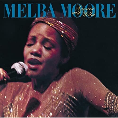 Moore, Melba: DANCIN WITH MELBA