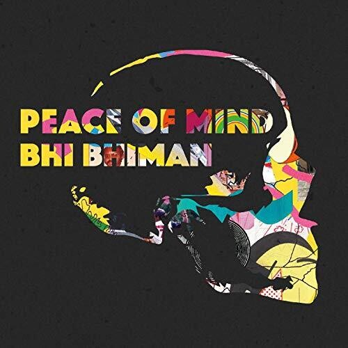 Bhiman, Bhi: Peace Of Mind