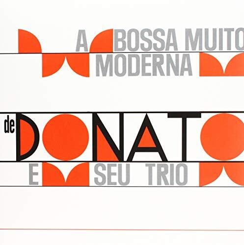 Donato, Joao / Seu Trio: Bossa Muito Moderna - VINYL LP