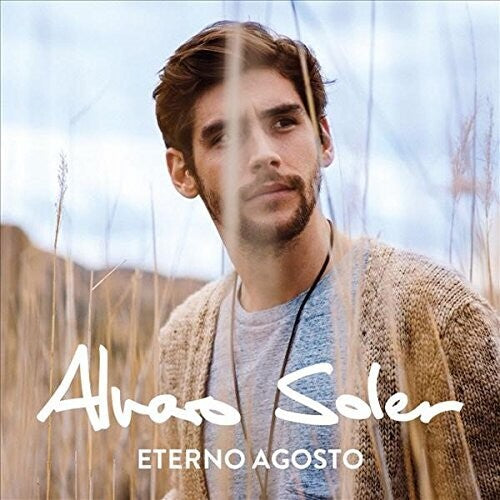 Soler, Alvaro: Eterno Agosto