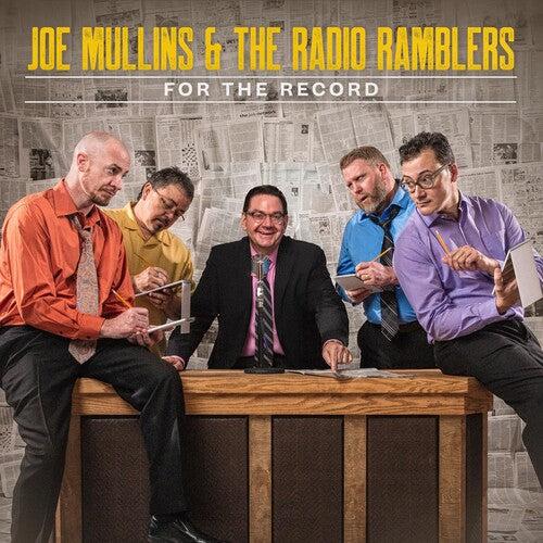 Mullins, Joe & Radio Ramblers: For The Record