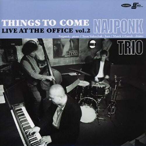 Najponk Trio: Live at the Office 2