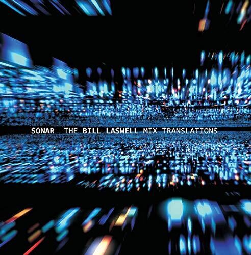 Sonar & Torn, David: Bill Laswell Mix Translations