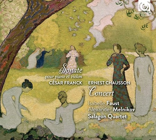 Chausson / Franck / Faust, Isabelle: Concert/Violin Sonata