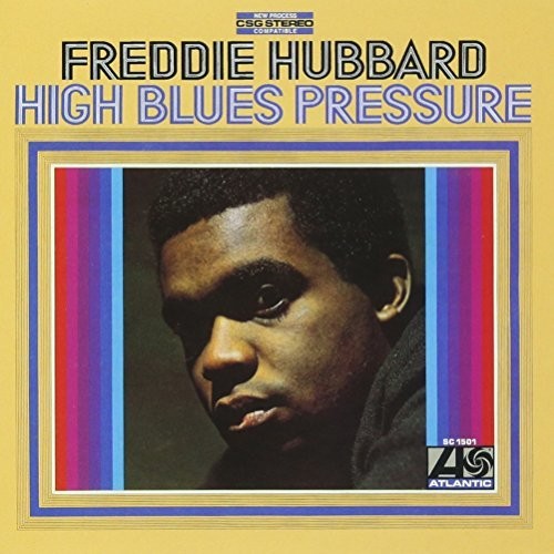 Freddie Hubbard: High Blues Pressure