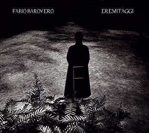 Barovero, Fabio: Eremitaggi