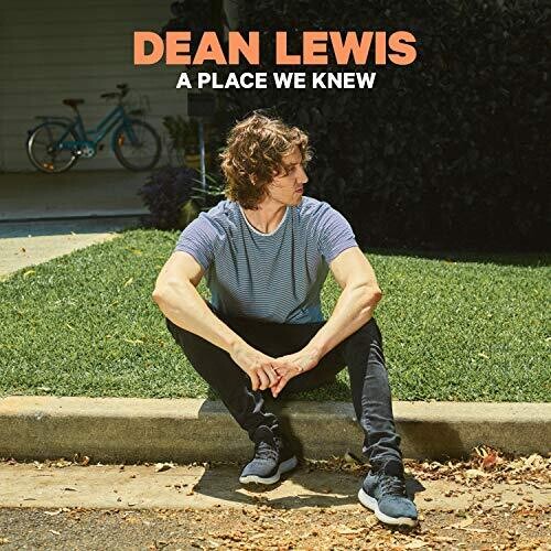 Lewis, Dean: Place We Knew