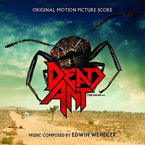 Wendler, Edwin: Dead Ant (Original Motion Picture Score)