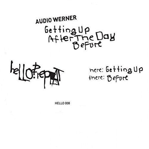 Audio Werner: Getting Up After The Day Before